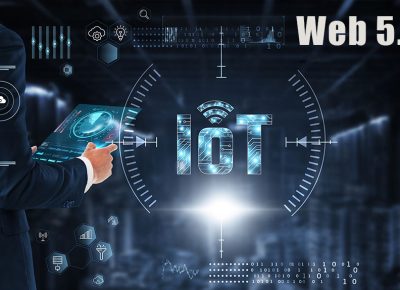Internet des Objets (IoT) et Web 5.0 : Internet Ubiquitaire